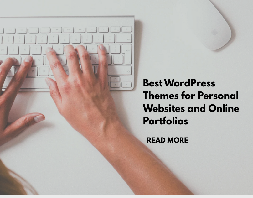 Best WordPress Themes for Personal Websites and Online Portfolios